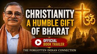 Christianity – A Humble Gift of Bharat | Official Book Trailer