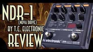 Guitarra Zen: NDR-1 Nova Drive (Review)