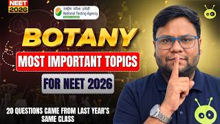 The Only Botany Class You Need Before NEET 2026! 🚀 | Most Expected Topics for NEET 2026 #NEET2026