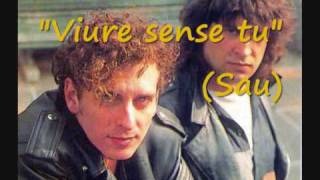 Video thumbnail of "Sau · Viure sense tu"