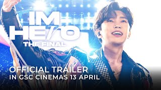IM HERO THE FINAL (Official Trailer) - In Cinemas 13 APRIL 2023