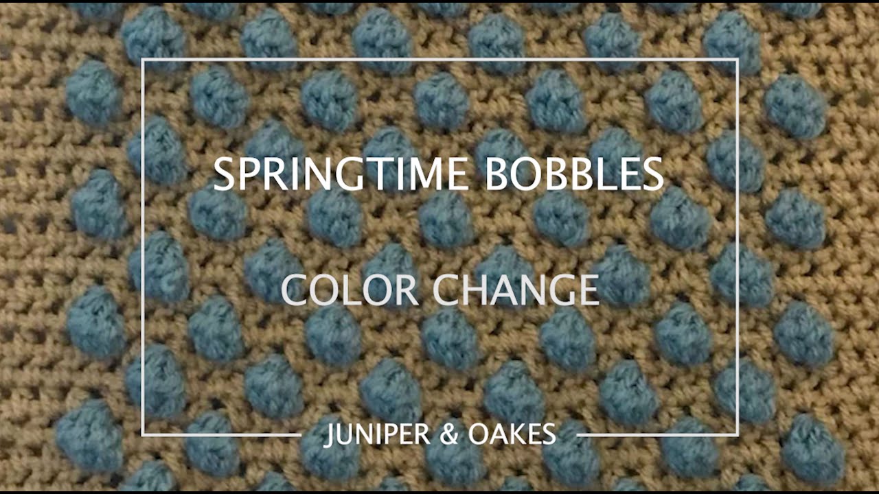 Springtime Bobbles Pattern: How to do the Color Change - YouTube