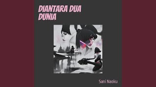 Download Lagu Diantara Dua Dunia MP3