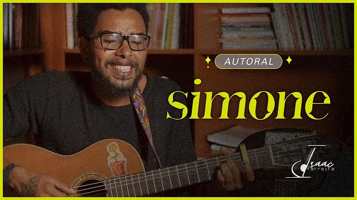 Simone (AUTORAL) || ISAAC FERREIRA