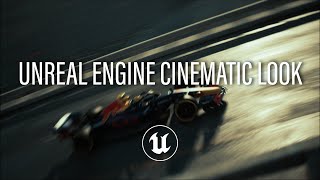 Make Your Unreal Renders More CINEMATIC