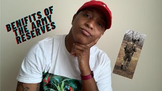 Details BENEFITS OF BEING IN THE ARMY RESERVES! Update