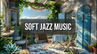 Soft Jazz Music with Relaxing Sky Cafe  Cozy Ambiance Relaxing Music for Study, Work and Relax