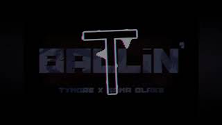 Tymore X Sama Blake - Ballin'