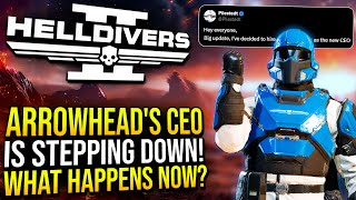 Helldivers 2  CEO Steps Down, and is going to be making some big changes!