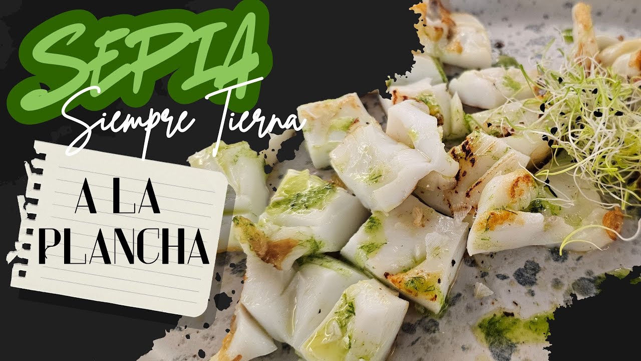 Sepia Siempre Tierna a la Plancha | El truco definitivo para que no suelte agua