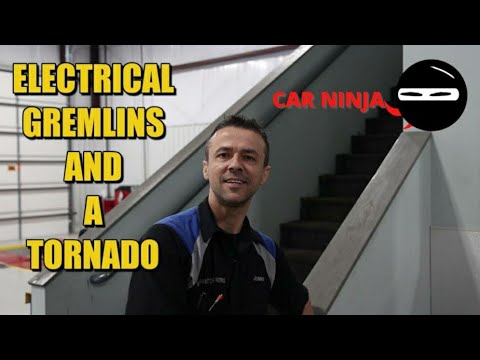 CAR NINJA! Electrical Gremlins and a TORNADO