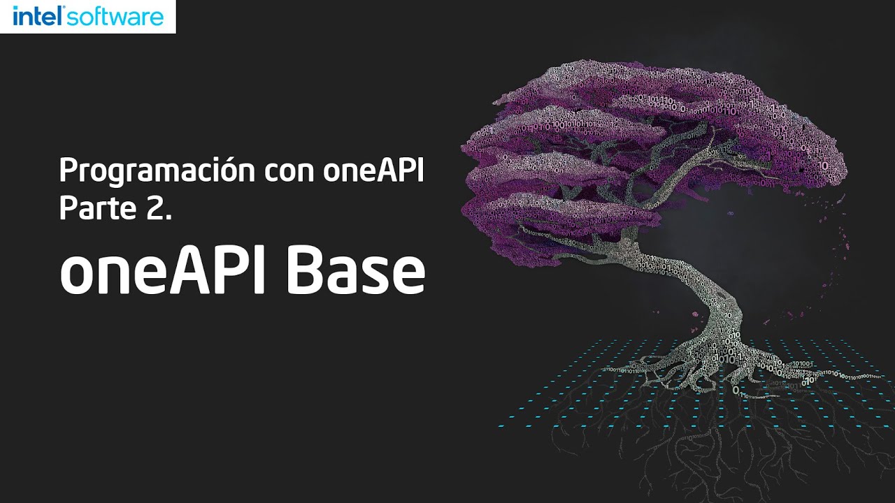 Elementos que componen Intel oneAPI Base. Parte 2. - YouTube