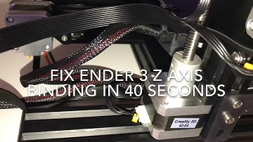 Fix Ender 3 z axis binding in 40 seconds