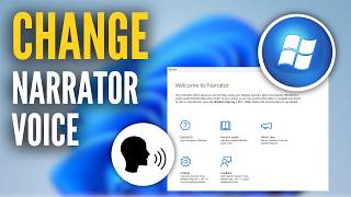 How To Change The Narrator Voice In Windows 11
