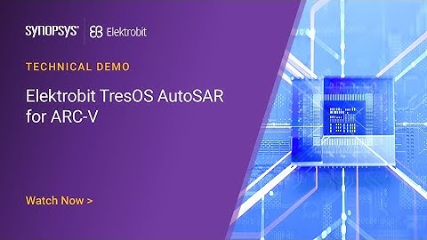 Elektrobit TresOS AutoSAR for ARC-V | Synopsys