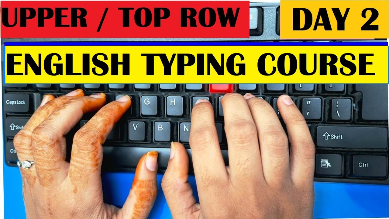 English Typing lessons 2| English Typing Course | English Typing Day 2 ...