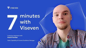 VISEVEN | 7 MINUTES | 2025 | Customer Experience: Andrii Pavliuk