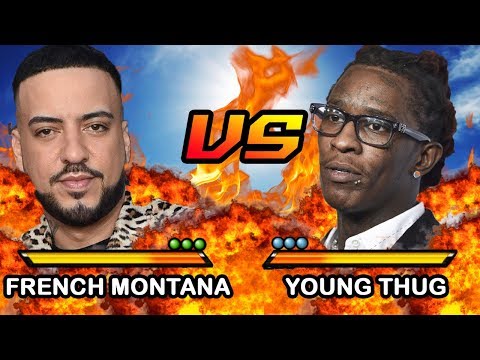 French Montana vs. Young Thug