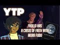 YTP Frollo Has A Crisis Of Faith With Akira Fudo