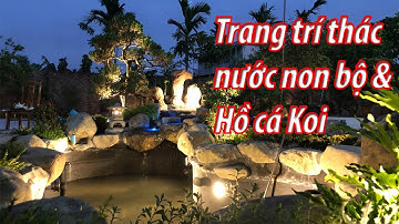 Hướng dẫn trang trí thác nước non bộ và hồ cá Koi bằng đèn led âm nước