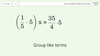 Solve x/5-7=7/4: Linear Equation Video Solution | Tiger Algebra
