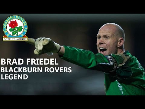 BRAD FRIEDEL | SAVES AND GOAL | BLACKBURN ROVERS LEGEND 2000/2008