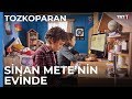 Sinan Mete'nin Evinde - Tozkoparan 9. Bölüm