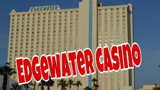 Edgewater Casino Walkthough 2023 | Las Vegas | Fun Sizer