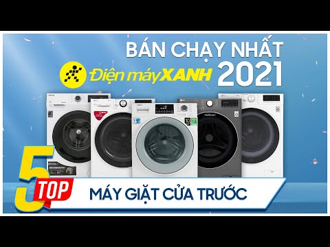 Video Top 5 máy giặt cửa trước bán chạy nhất năm 2021 tại... - youtube