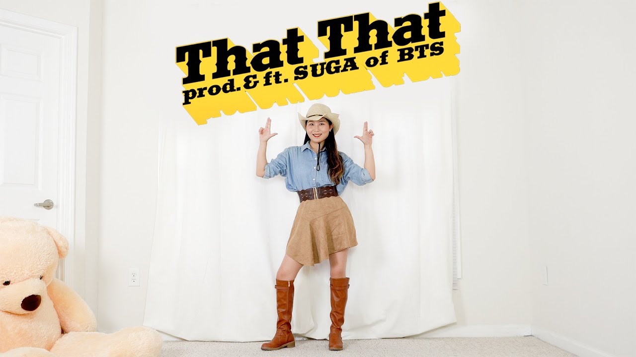 PSY - 'That That (prod. & feat. SUGA of BTS)' Lisa Rhee Dance Cover PSY - 'That That (prod. & feat. SUGA of BTS)' Lisa Rhee Dance Cover
