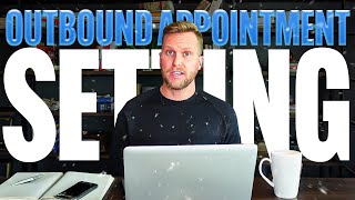 Outbound Appointment Setting | How It Should Be Done