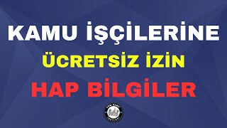 Kamu İşçi̇leri̇ne Hap Bi̇lgi̇ler