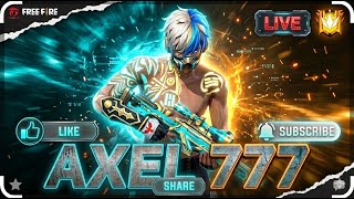 AXEL 777 IS LIVE !!! LETS GO 3 K #axel777yt #live @classyff @nonstopgaming