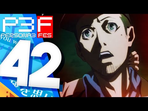 Persona 3 FES - Episode 42: IT WAS A DRAG TO THE TOP [Subtitled PT-BR]