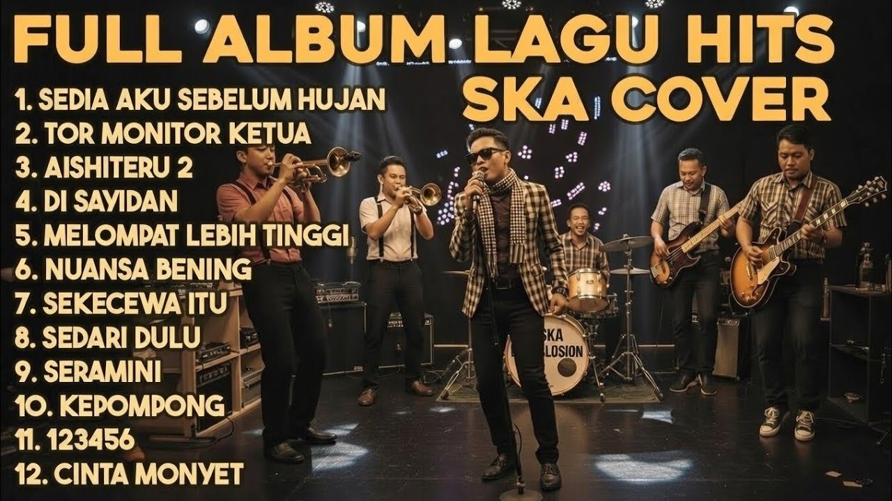 Full Album Lagu Hits Indonesia Versi Ska Cover 🎶 Ska Reggae Paling Asik