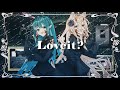 【 Loveit? | biz×ZERA 】Sakura Himegimi X Savepoint Kuri | 歌ってみた