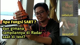 Fungsi SART & tampilannya di RADAR saat di test