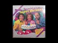 Happy Birthday To You - Sharon, Lois, &amp; Bram