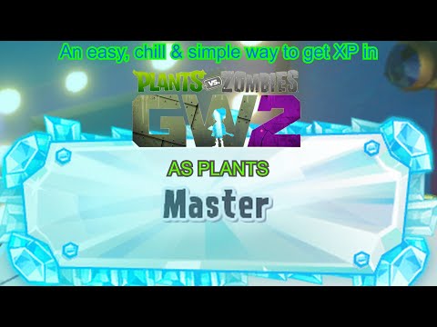 Video Plants vs zombies garden warfare 2 easy & chill xp farm - youtube