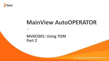 MainView AutoOPERATOR MVAO301 - AO Using TOM - Part 2