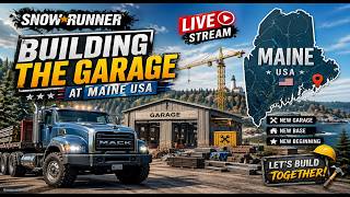 SnowRunner Maine USA LIVE – Starting My First Contract!
