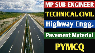 MP SUB ENGINEER 2022 | Practice Set  | Highway Engg. ( Pavement Material ) PYMCQ | निष्कर्ष बैच |