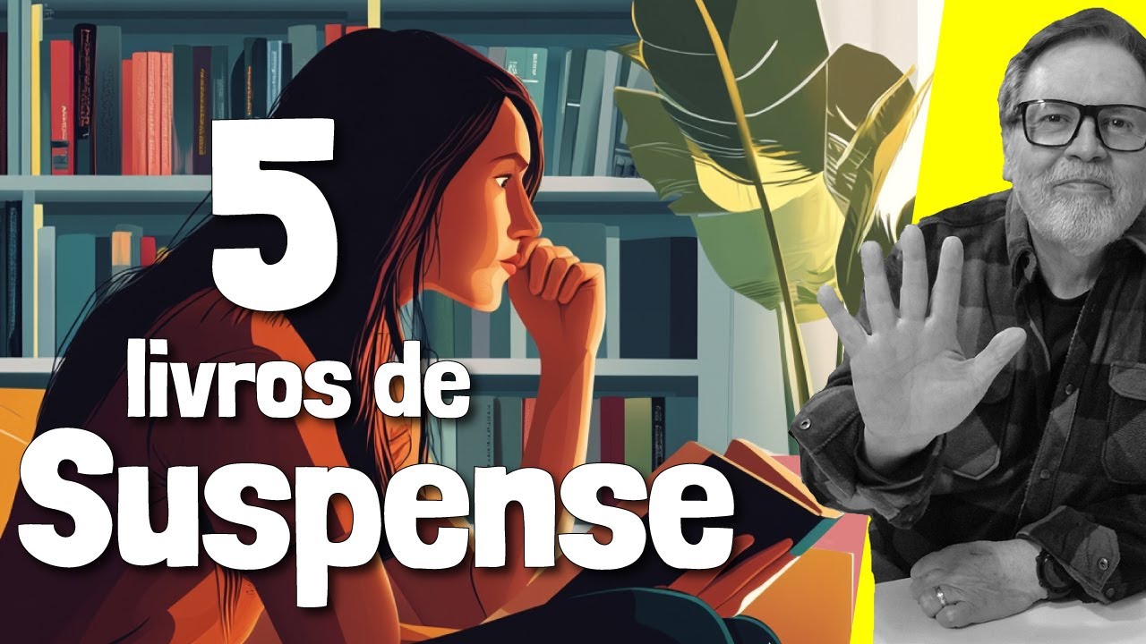 5 LIVROS DE SUSPENSE QUE VALEM A PENA VOCÊ LER