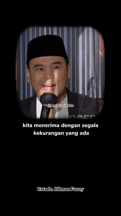 Story WA Dakwah islami | Tentang lamaran orang sholeh | Ustadz Hilman Fauzy #hijrah