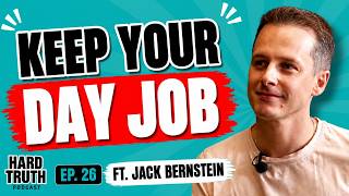 From Sponsored Snowboarder to $18M Real Estate Portfolio ft. Jack Bernstein | Hard Truth Ep. 26 Update