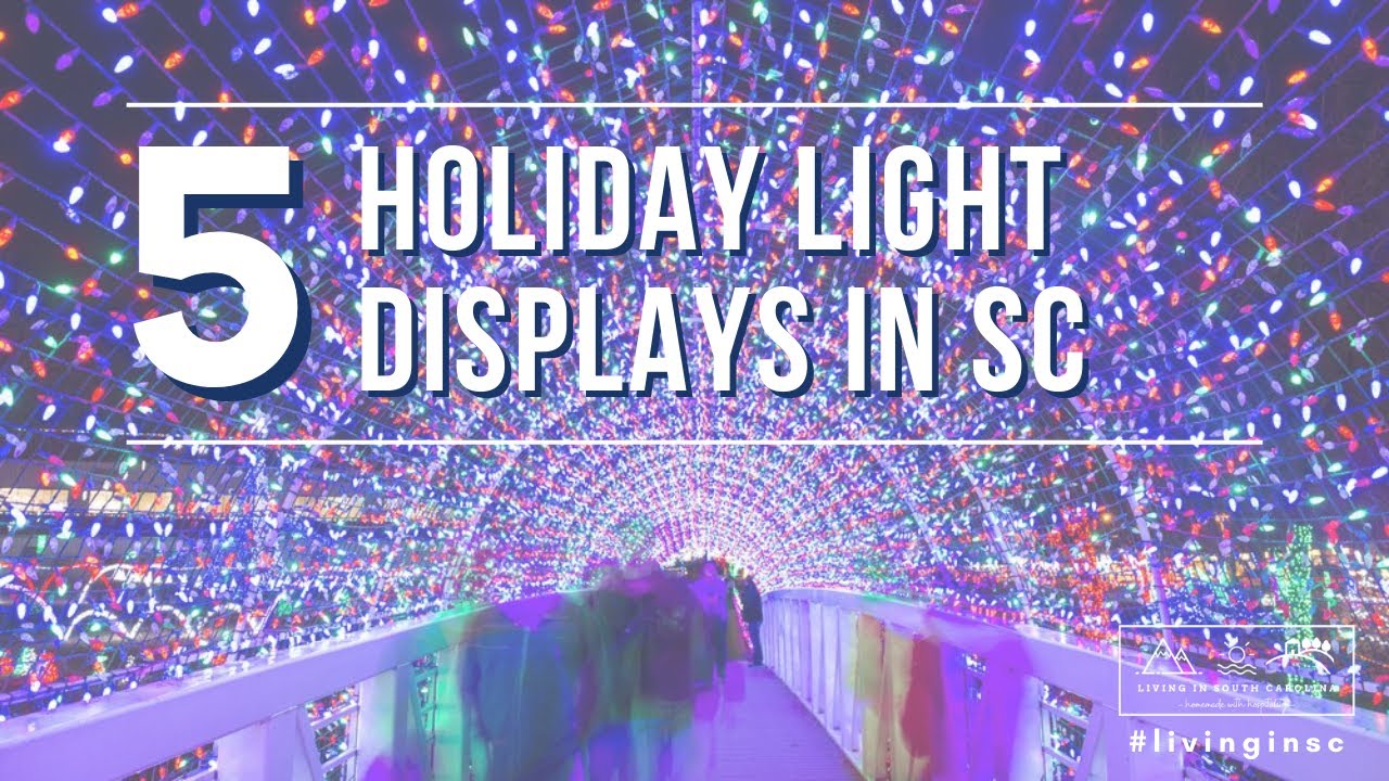 What are the Top 5 Holiday Lights in South Carolina?