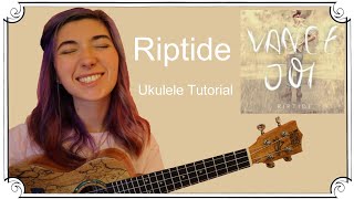 Riptide, Vance Joy | Ukulele Tutorial