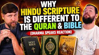 Why Hindu Scripture is Different to the Quran & Bible (Dharma Speaks Reaction) 🕉️✝️☪️