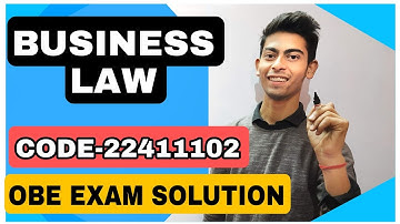Q3|Business law obe exam solution| sol busssines law solution| CODE- 22411102 |business law ||