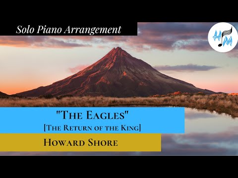 "The Eagles" Solo Piano Arrangement + SHEET MUSIC LINK